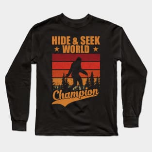 Bigfoot Hide & Seek World Champion Long Sleeve T-Shirt